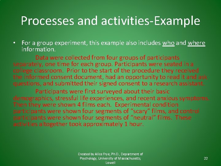 Processes and activities-Example • For a group experiment, this example also includes who and Processes and activities-Example • For a group experiment, this example also includes who and