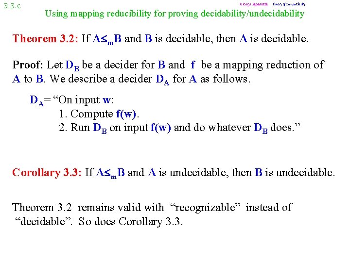 3. 3. c Giorgi Japaridze Theory of Computability Using mapping reducibility for proving decidability/undecidability