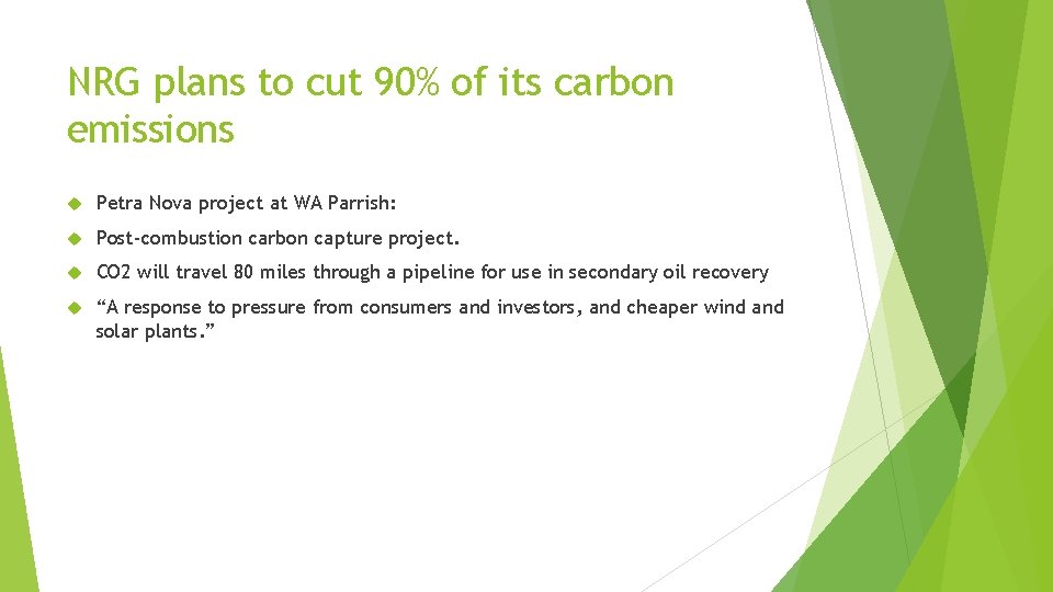 NRG plans to cut 90% of its carbon emissions Petra Nova project at WA