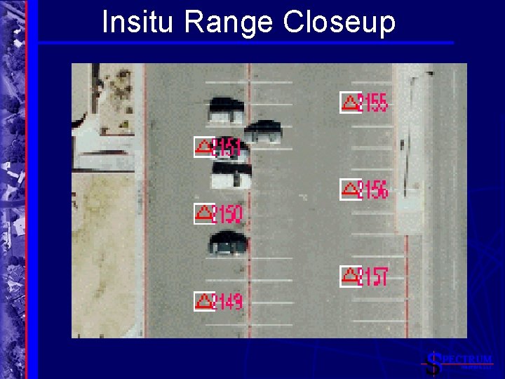 Insitu Range Closeup PECTRUM MAPPING, LLC 