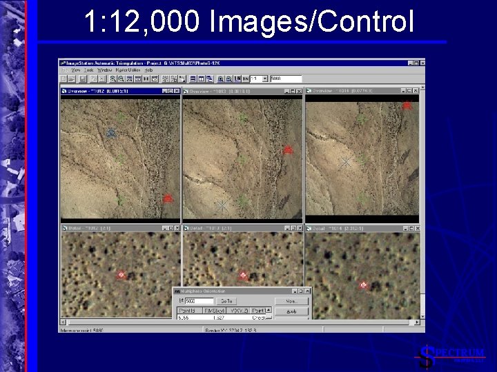 1: 12, 000 Images/Control PECTRUM MAPPING, LLC 