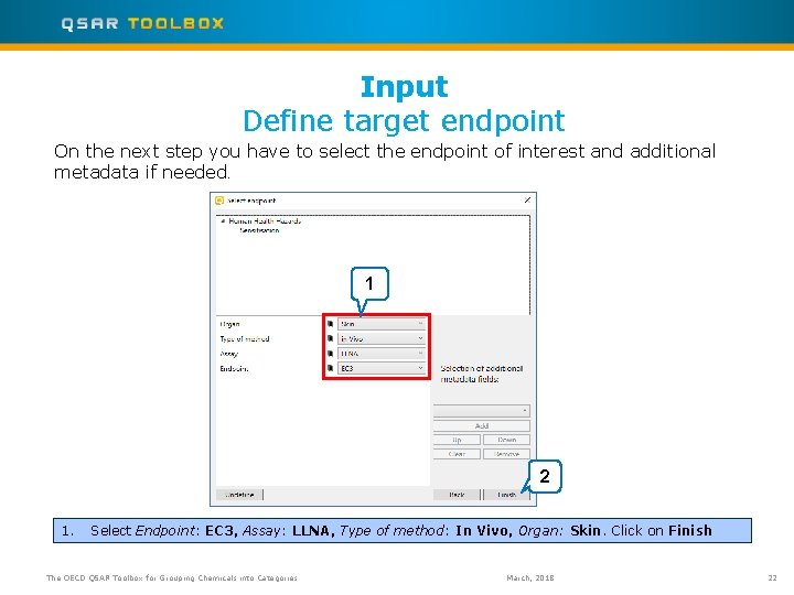 Input Define target endpoint On the next step you have to select the endpoint