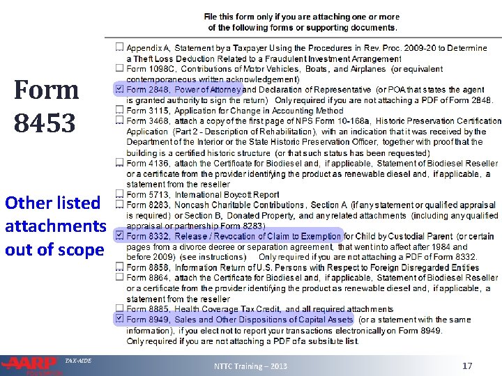 Form 8453 Other listed attachments out of scope TAX-AIDE NTTC Training – 2013 17