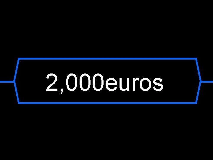 2, 000 euros 