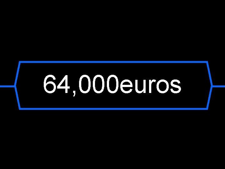 64, 000 euros 