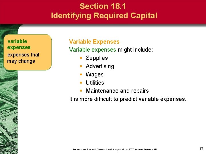 Section 18. 1 Identifying Required Capital variable expenses that may change Variable Expenses Variable