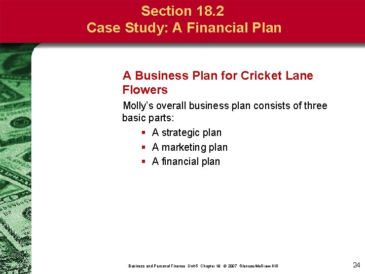 Section 18. 2 Case Study: A Financial Plan A Business Plan for Cricket Lane