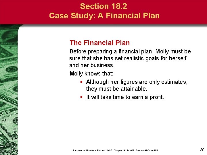 Section 18. 2 Case Study: A Financial Plan The Financial Plan Before preparing a