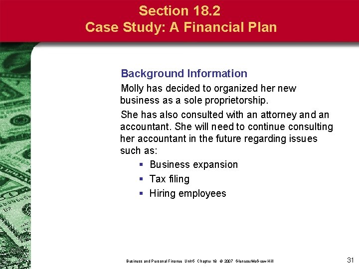 Section 18. 2 Case Study: A Financial Plan Background Information Molly has decided to