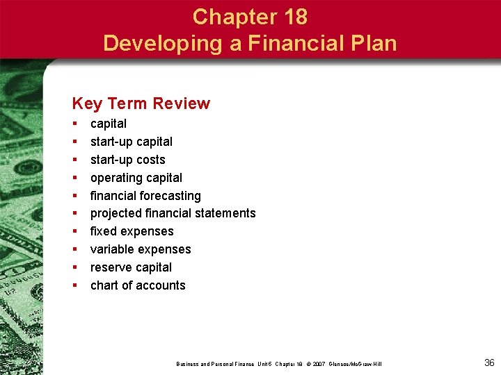 Chapter 18 Developing a Financial Plan Key Term Review § § § § §