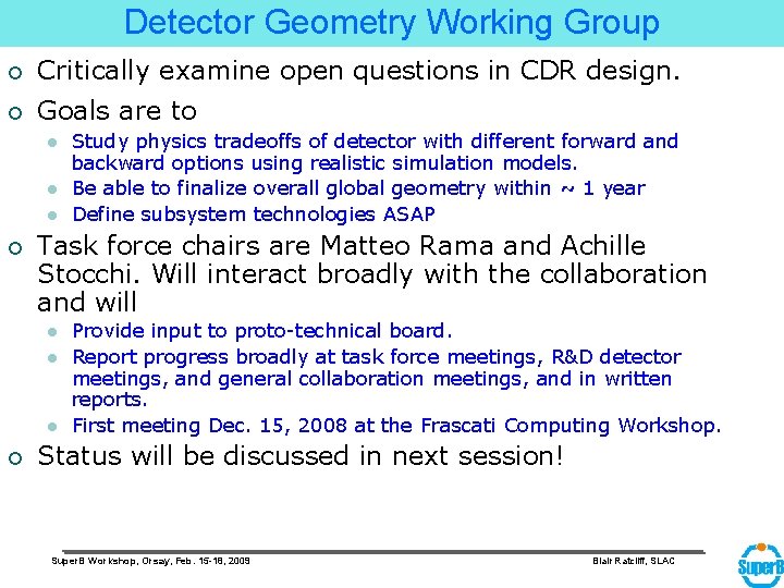 Detector Geometry Working Group ¡ Critically examine open questions in CDR design. ¡ Goals