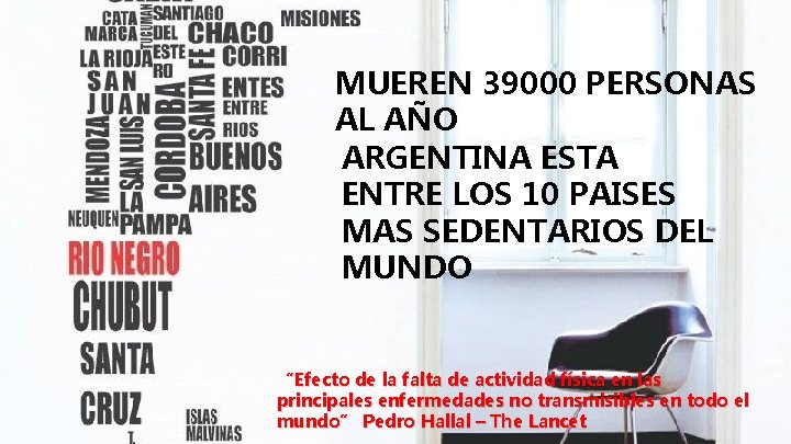 MUEREN 39000 PERSONAS AL AÑO ARGENTINA ESTA ENTRE LOS 10 PAISES MAS SEDENTARIOS DEL