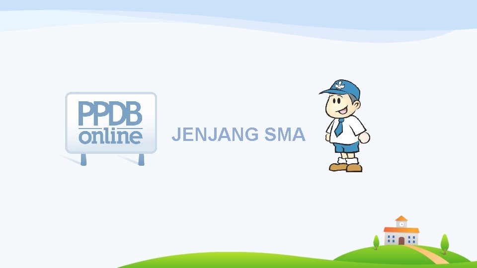 JENJANG SMA 