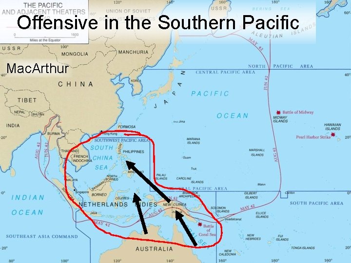 Offensive in the Southern Pacific Mac. Arthur 