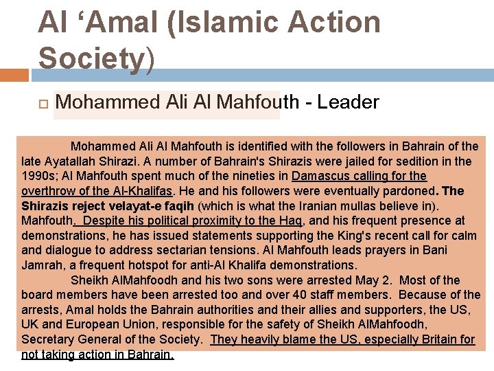 Al ‘Amal (Islamic Action Society) Mohammed Ali Al Mahfouth - Leader Mohammed Ali Al