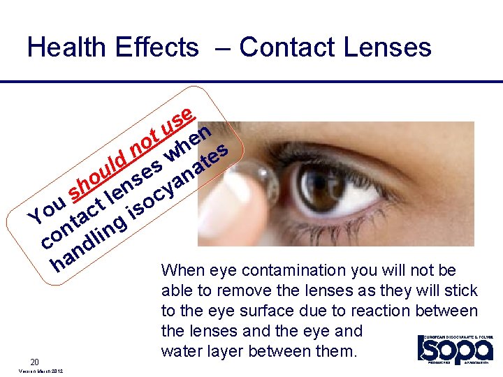 Health Effects – Contact Lenses e s u n t e o h n