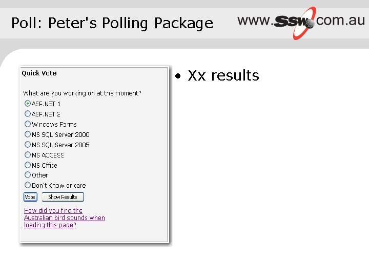 Poll: Peter's Polling Package • Xx results 