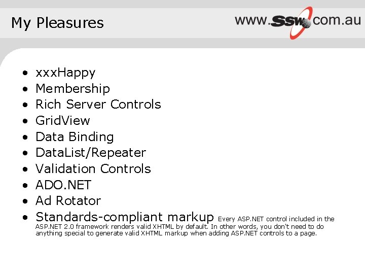 My Pleasures • • • xxx. Happy Membership Rich Server Controls Grid. View Data