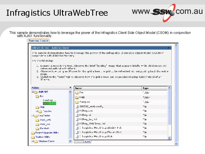 Infragistics Ultra. Web. Tree This sample demonstrates how to leverage the power of the
