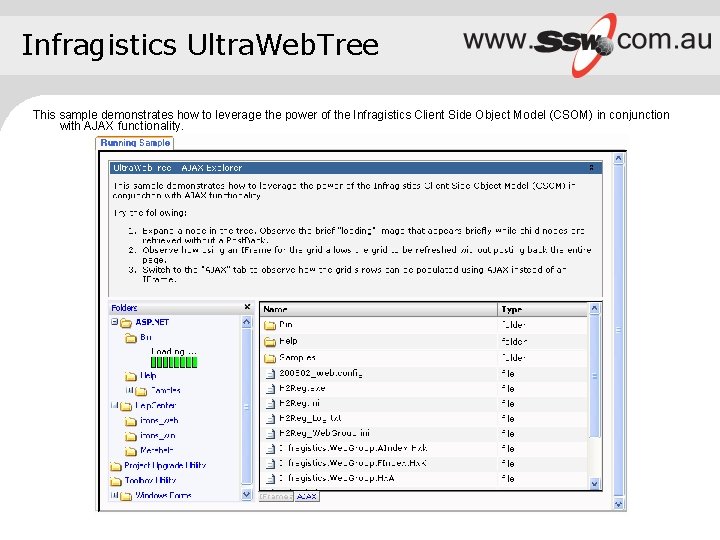 Infragistics Ultra. Web. Tree This sample demonstrates how to leverage the power of the Infragistics Ultra. Web. Tree This sample demonstrates how to leverage the power of the