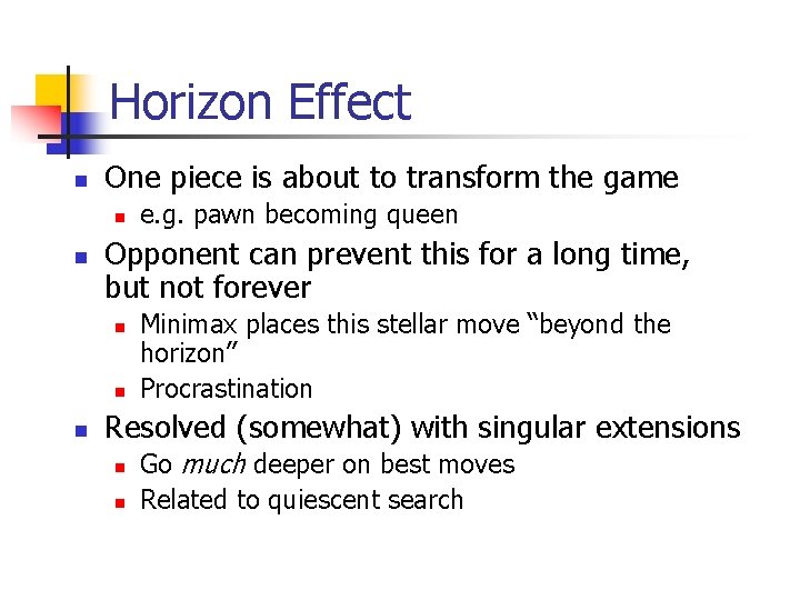 Horizon Effect n One piece is about to transform the game n n Opponent