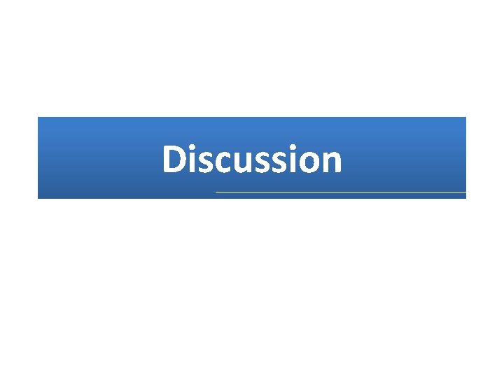 Discussion 