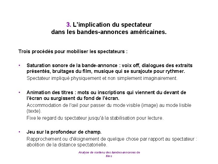 3. L’implication du spectateur dans les bandes-annonces américaines. Trois procédés pour mobiliser les spectateurs