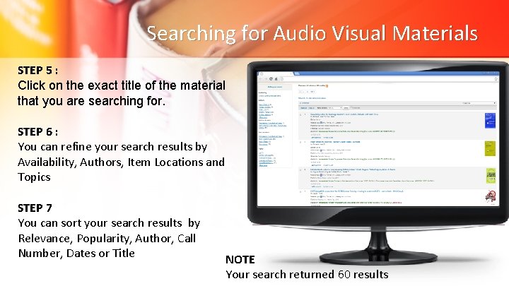 Searching for Audio Visual Materials STEP 5 : Click on the exact title of