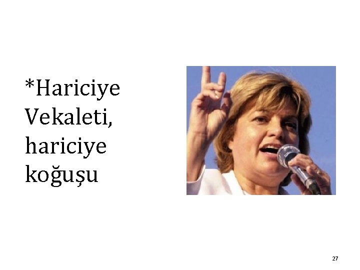 *Hariciye Vekaleti, hariciye koğuşu 27 