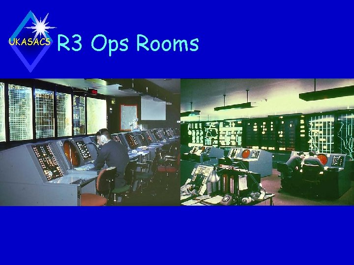 UKASACS R 3 Ops Rooms 