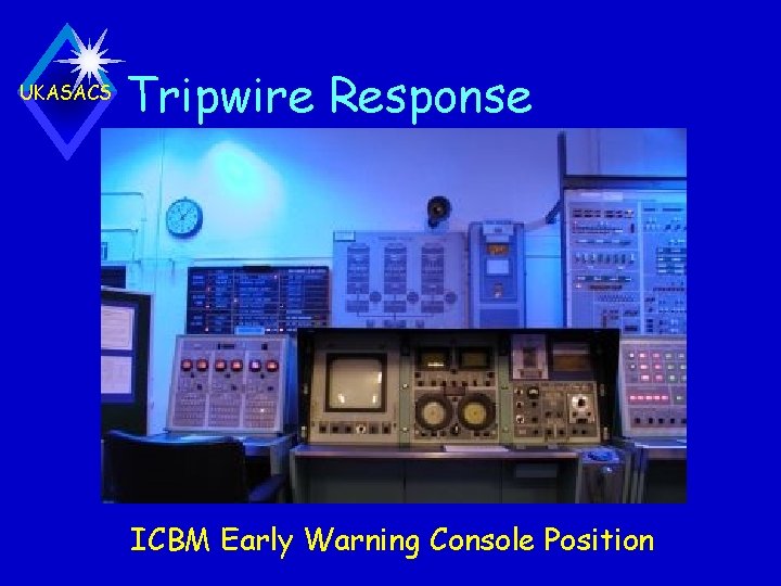 UKASACS Tripwire Response ICBM Early Warning Console Position 