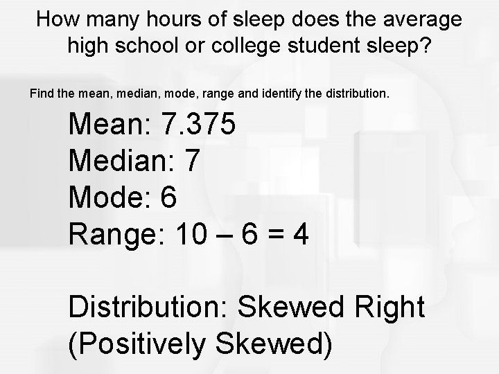 How many hours of sleep does the average high school or college student sleep?