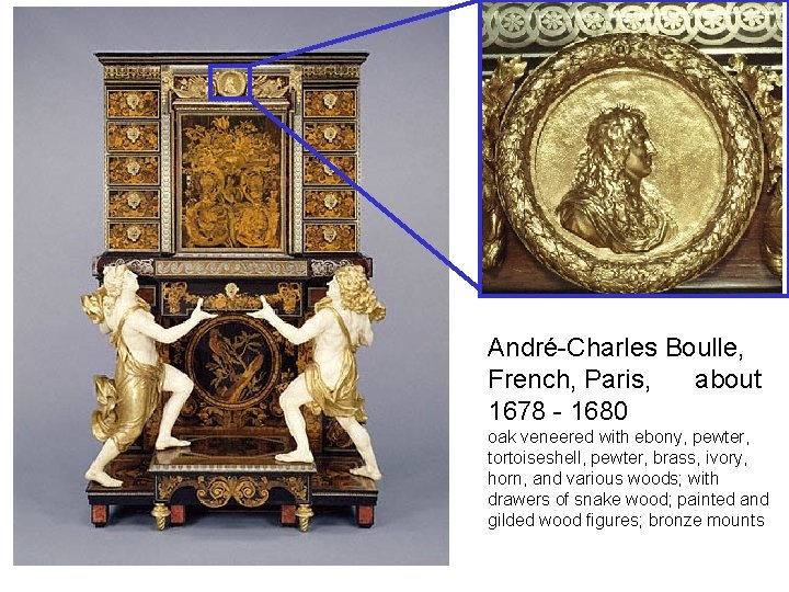 André-Charles Boulle, French, Paris, about 1678 - 1680 oak veneered with ebony, pewter, tortoiseshell,
