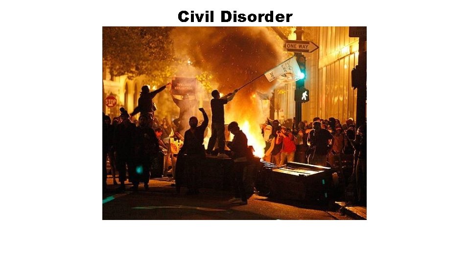 Civil Disorder Civil Disorder