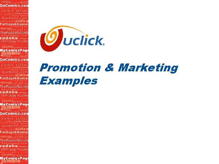 Promotion & Marketing Examples 