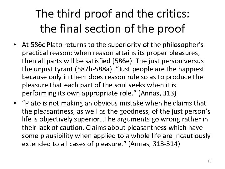 The third proof and the critics: the final section of the proof • At