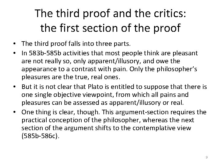 The third proof and the critics: the first section of the proof • The