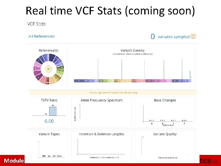 Real time VCF Stats (coming soon) Module 5 bioinformatics. ca 