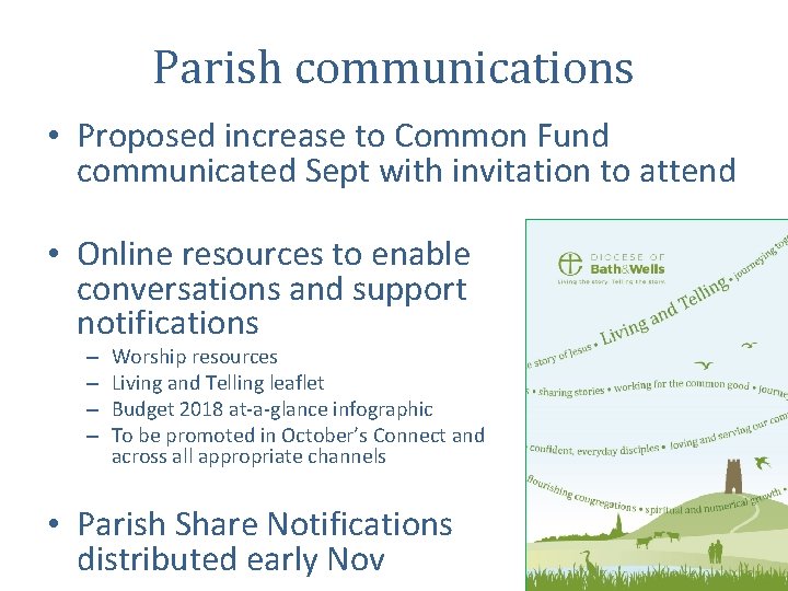 Parish communications • Proposed increase to Common Fund communicated Sept with invitation to attend