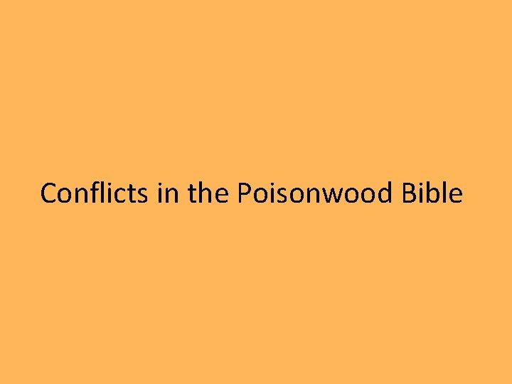 Conflicts in the Poisonwood Bible 