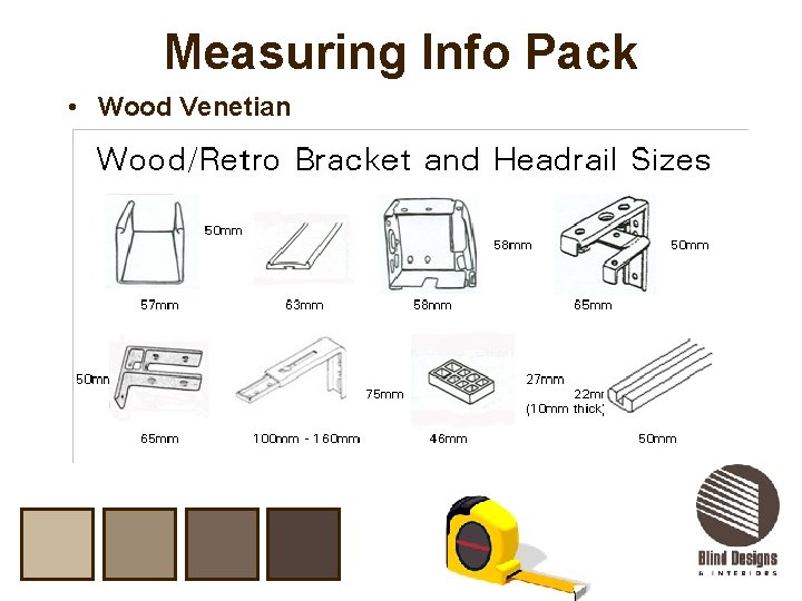 Measuring Info Pack • Wood Venetian 