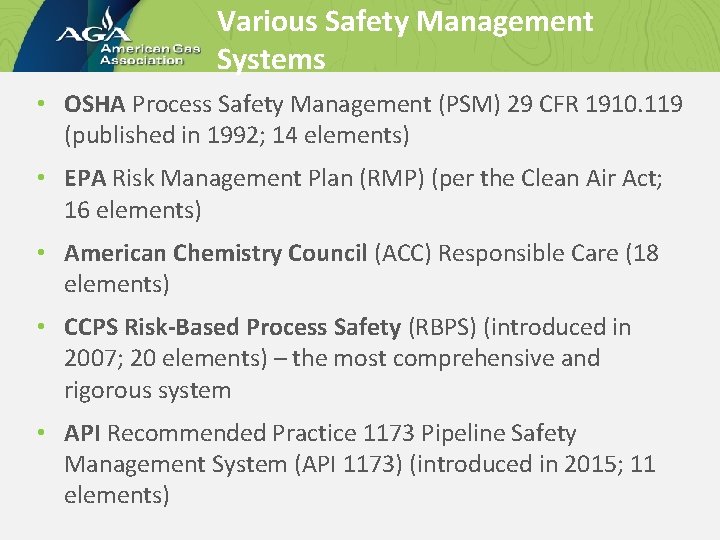 Various Safety Management Systems • OSHA Process Safety Management (PSM) 29 CFR 1910. 119