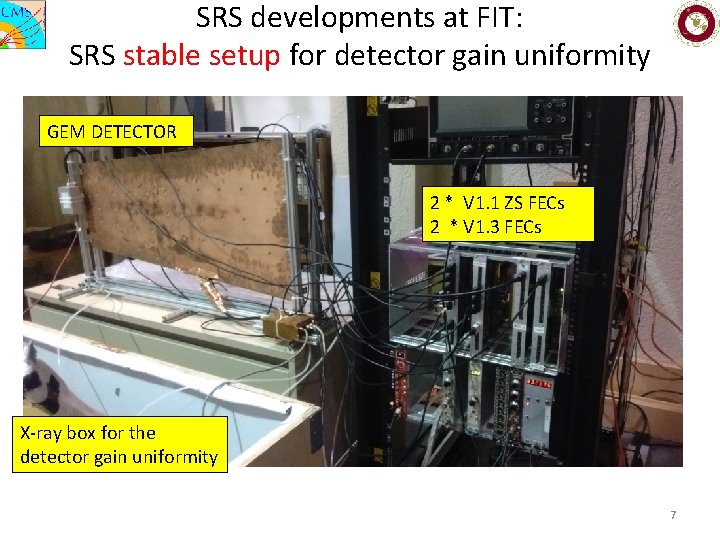 SRS developments at FIT: SRS stable setup for detector gain uniformity GEM DETECTOR 2