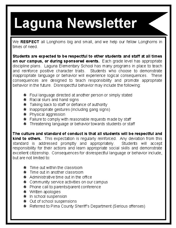 Laguna Newsletter We RESPECT all Longhorns big and small, and we help our fellow