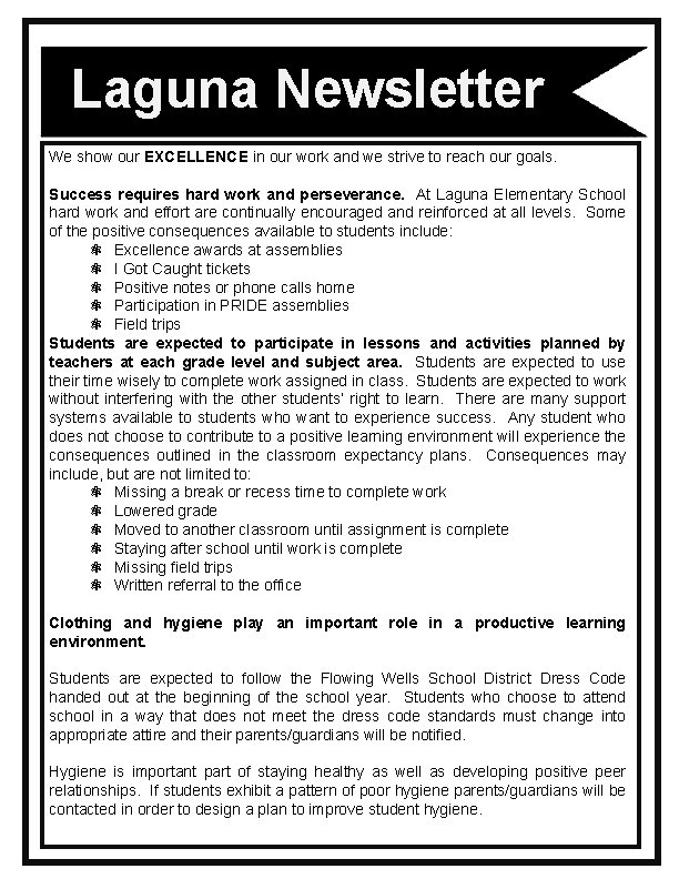 Laguna Newsletter We show our EXCELLENCE in our work and we strive to reach