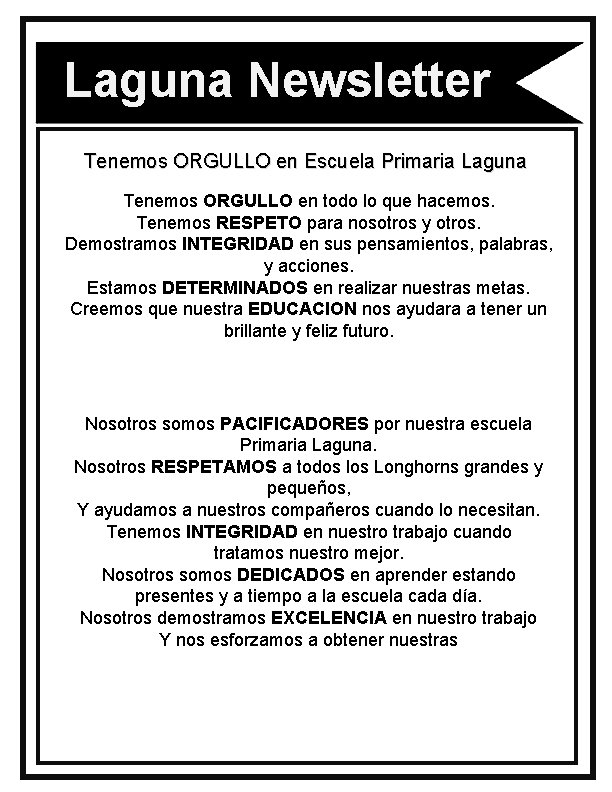 Laguna Newsletter Tenemos ORGULLO en Escuela Primaria Laguna Tenemos ORGULLO en todo lo que