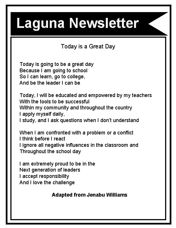 Laguna Newsletter Today is a Great Day Today is going to be a great