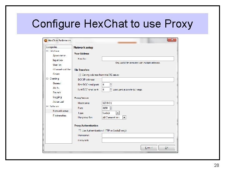 Configure Hex. Chat to use Proxy 28 