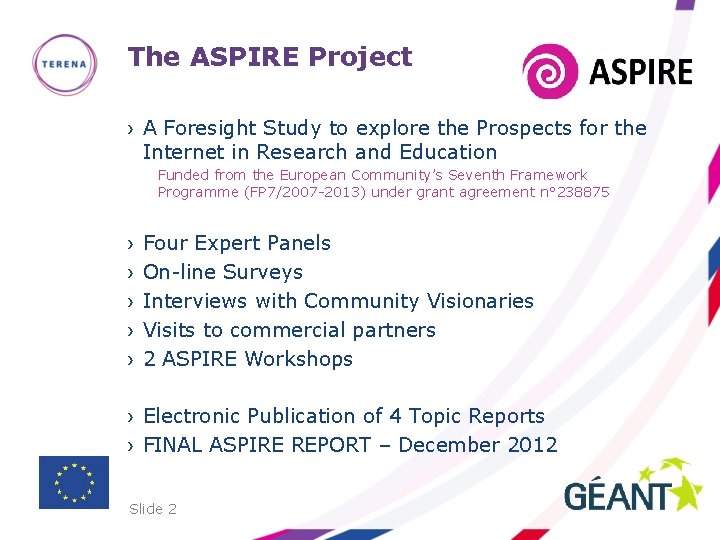 The ASPIRE Project › A Foresight Study to explore the Prospects for the Internet