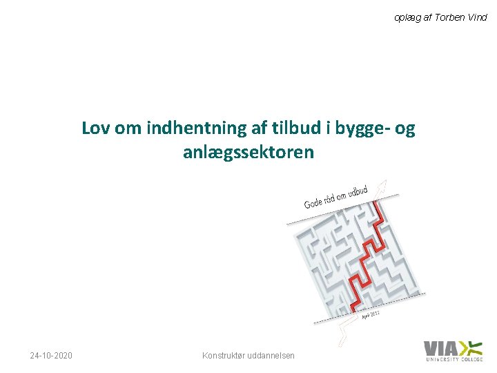 oplæg af Torben Vind Lov om indhentning af tilbud i bygge- og anlægssektoren 24